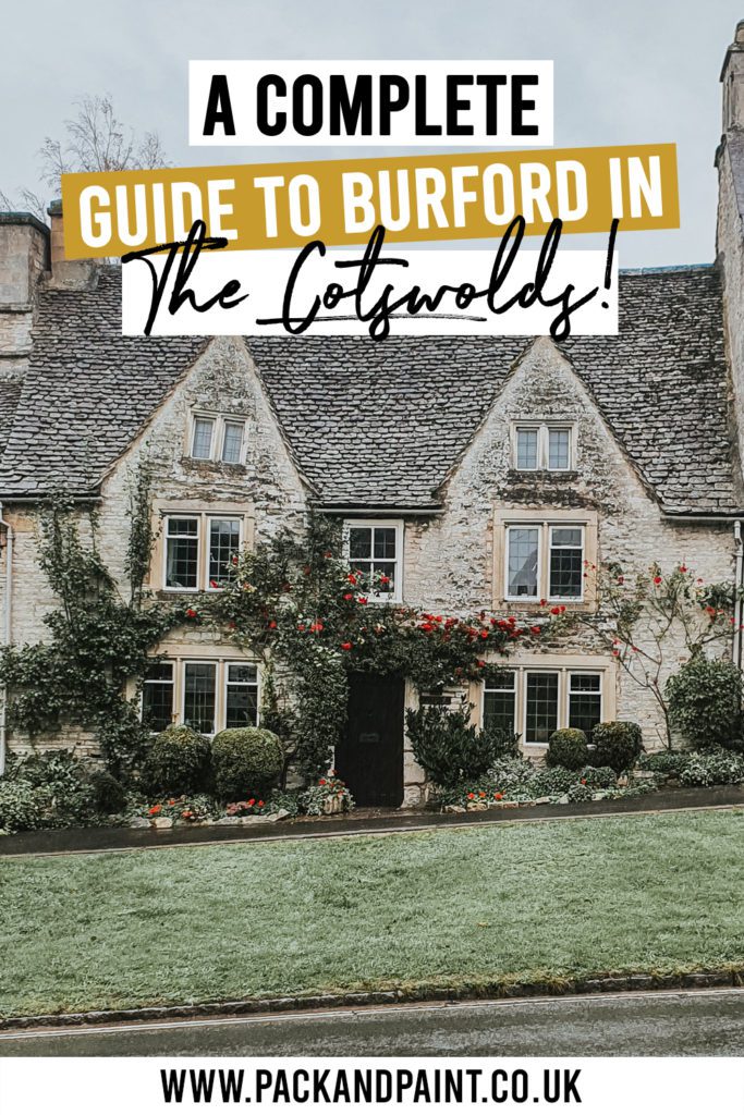A photo of a home on Burford Hill with a text overlay that says 'A complete guide to Burford'